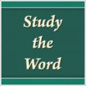 Four Steps to Renewing the Mind: (1) Study the Word of God